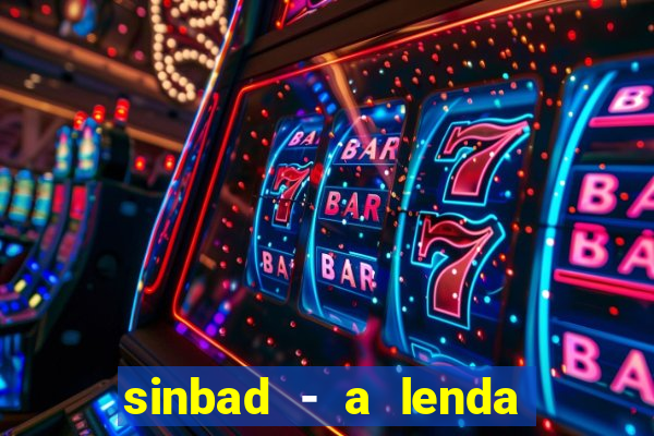 sinbad - a lenda dos sete mares online dublado grátis