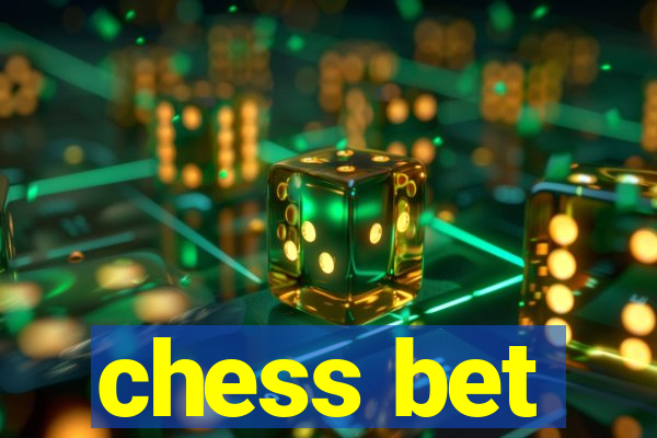 chess bet