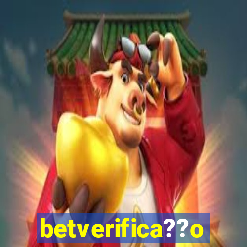 betverifica??o