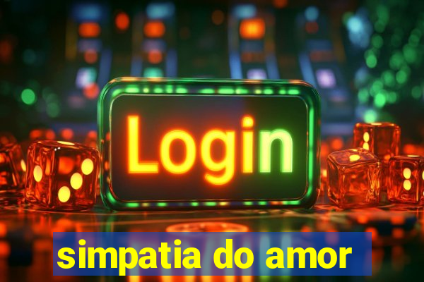 simpatia do amor