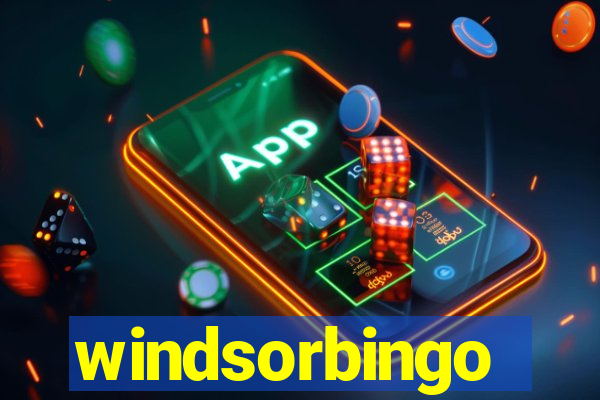 windsorbingo