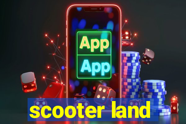 scooter land