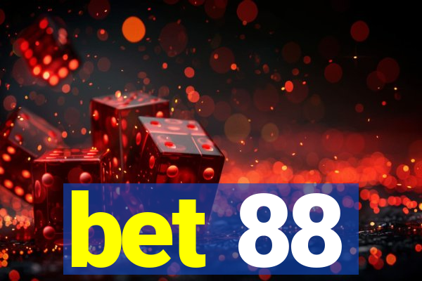 bet 88