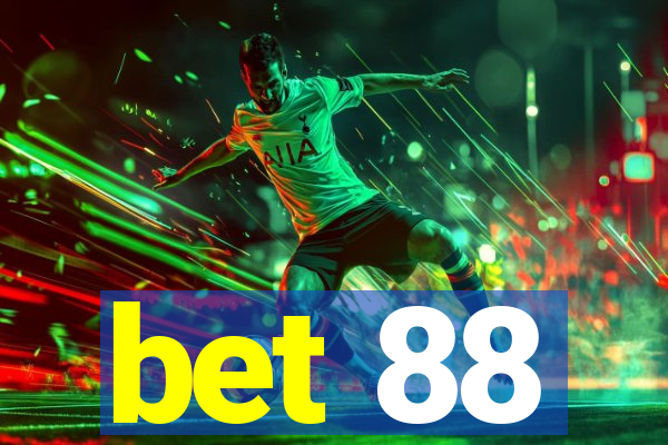 bet 88