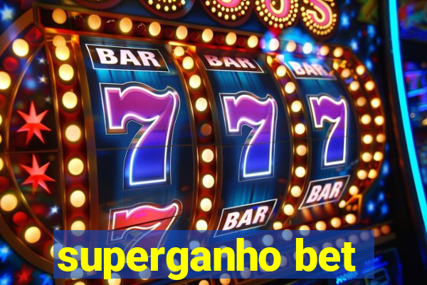 superganho bet