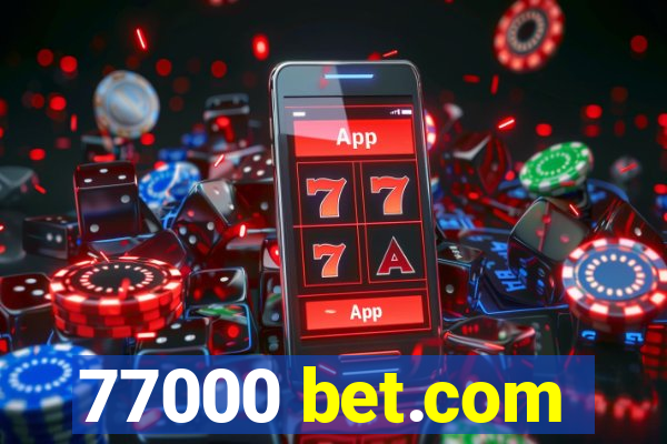 77000 bet.com