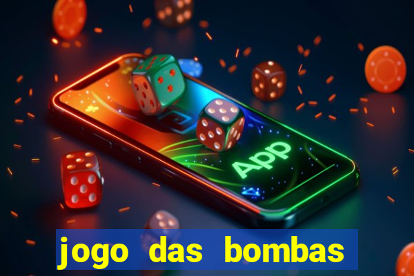 jogo das bombas que ganha dinheiro