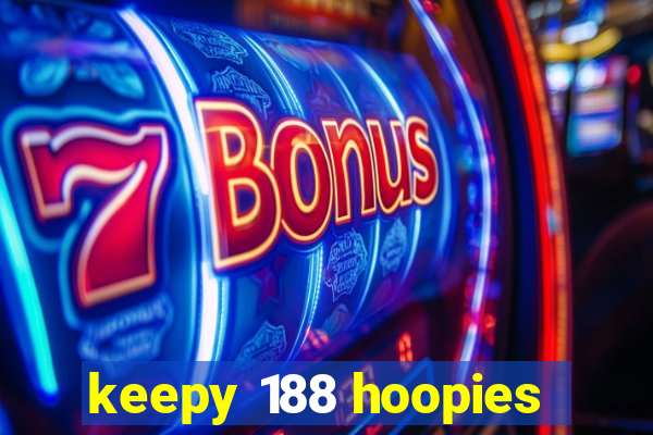 keepy 188 hoopies