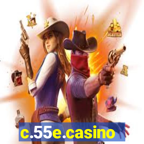 c.55e.casino