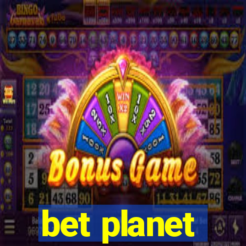 bet planet