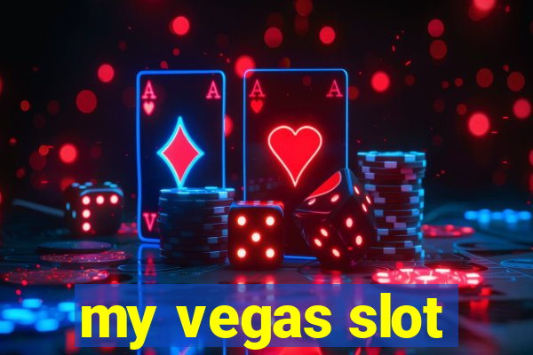 my vegas slot