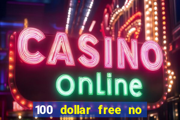 100 dollar free no deposit casino usa real money