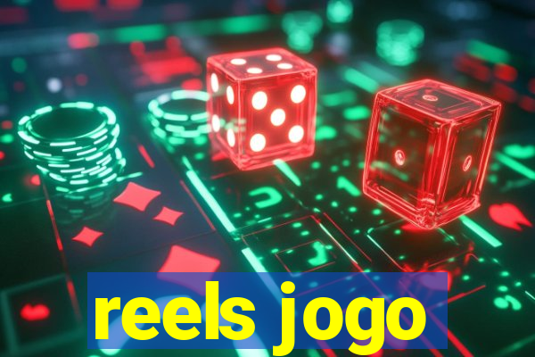 reels jogo