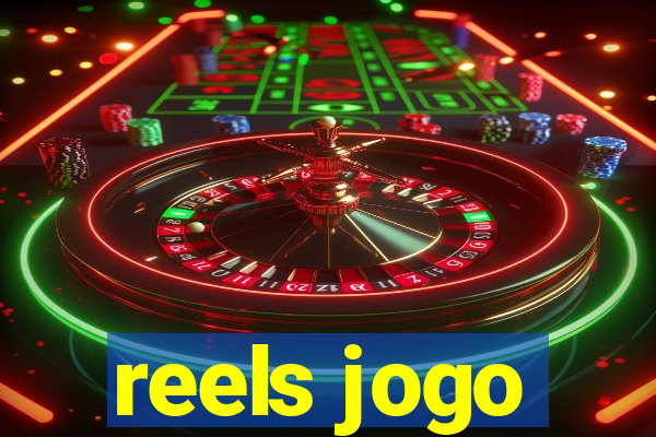 reels jogo