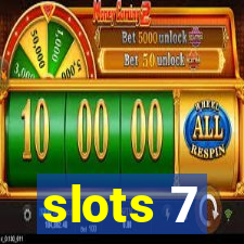 slots 7