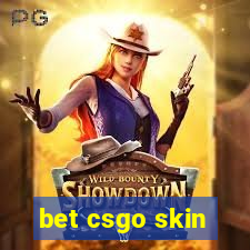 bet csgo skin