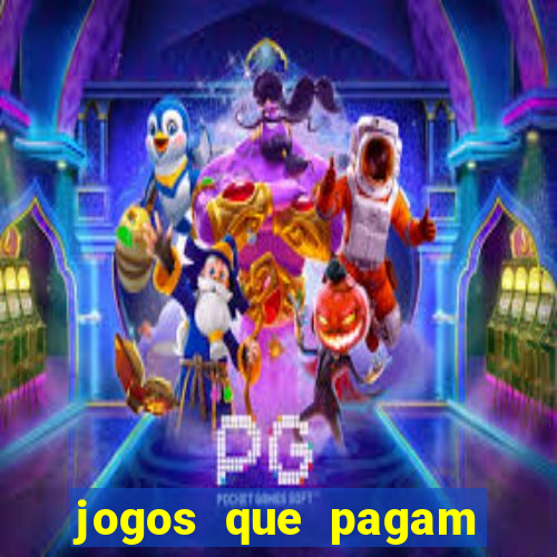 jogos que pagam dinheiro no cadastro