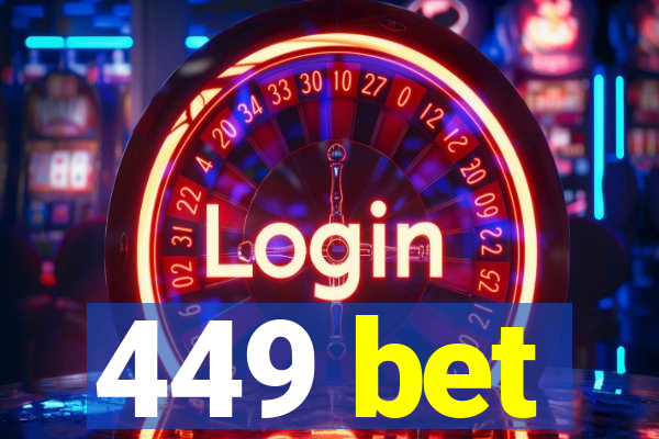 449 bet