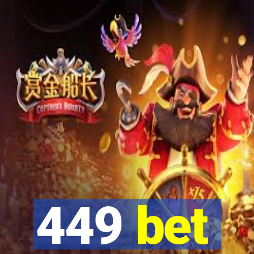 449 bet