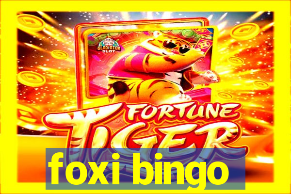 foxi bingo