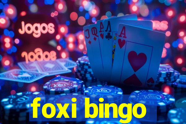 foxi bingo