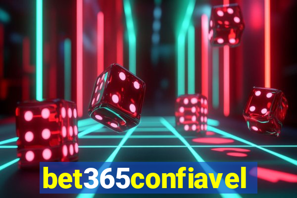 bet365confiavel