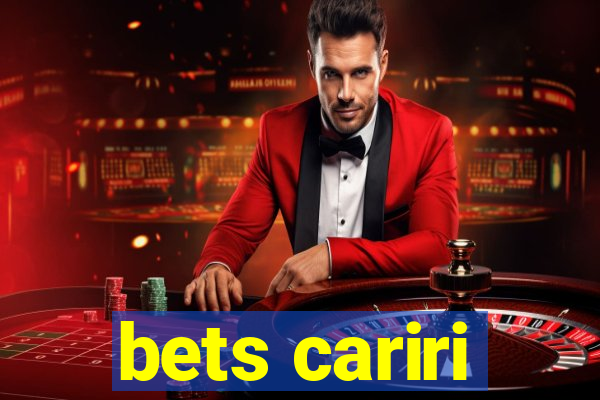 bets cariri