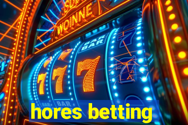 hores betting