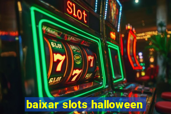 baixar slots halloween