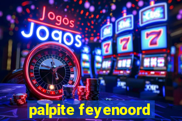 palpite feyenoord