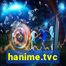 hanime.tvc