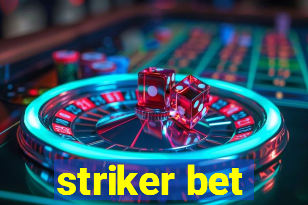 striker bet