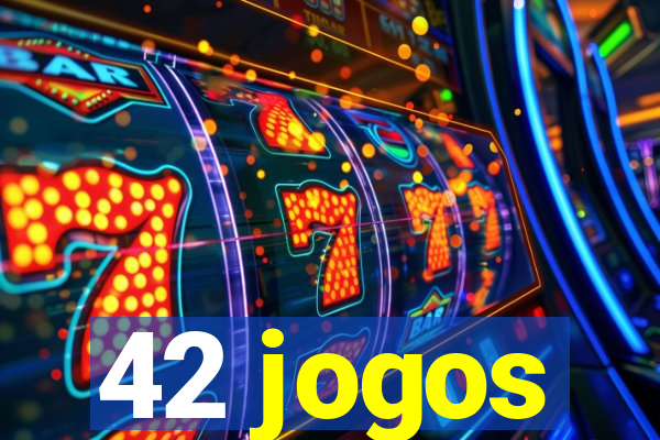 42 jogos