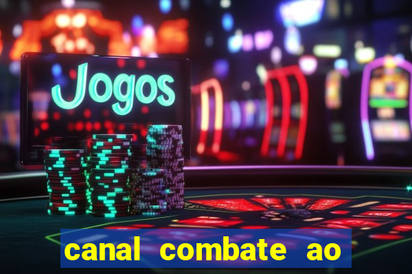 canal combate ao vivo multicanais