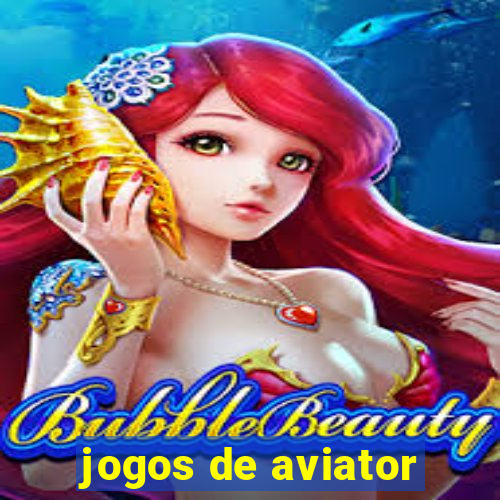 jogos de aviator