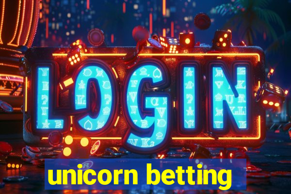 unicorn betting