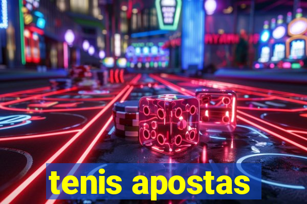 tenis apostas