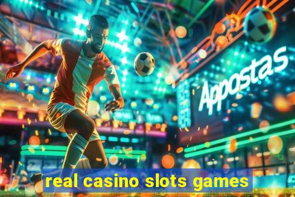 real casino slots games