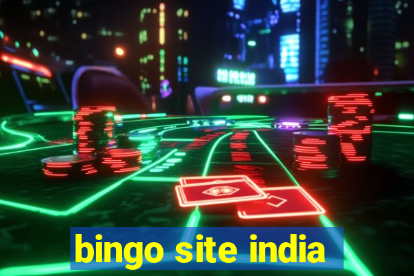 bingo site india