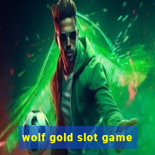 wolf gold slot game