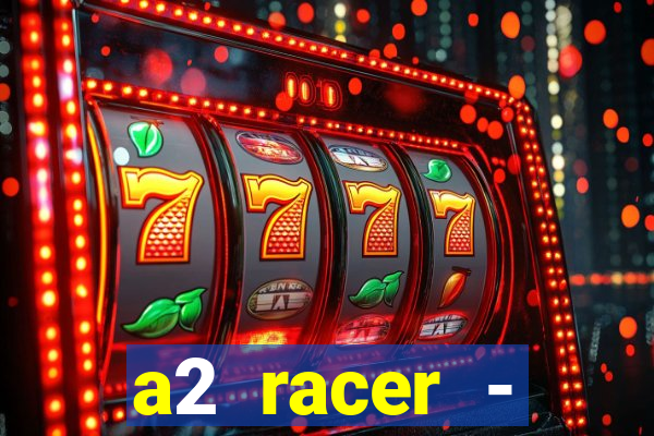 a2 racer - riscando o asfalto filme completo dublado download