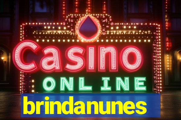 brindanunes