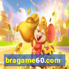 bragame60.com