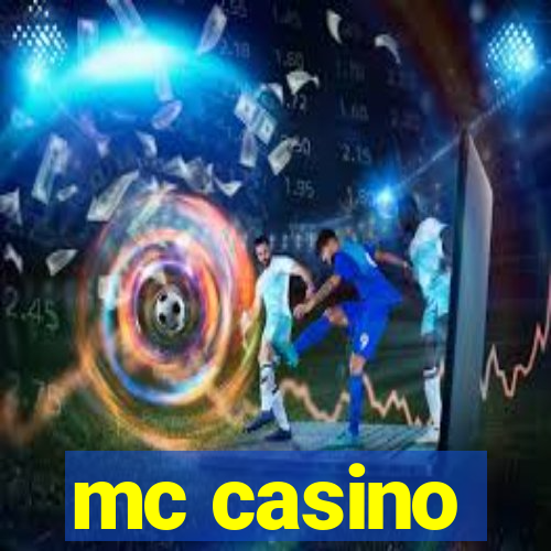 mc casino