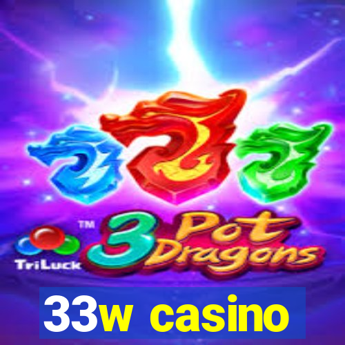 33w casino