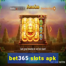 bet365 slots apk