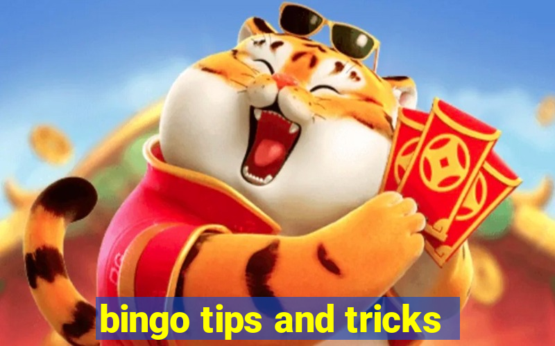 bingo tips and tricks