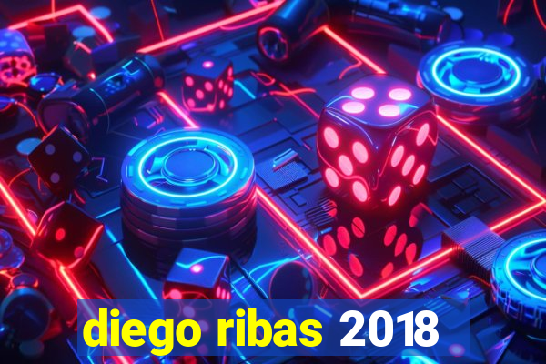 diego ribas 2018