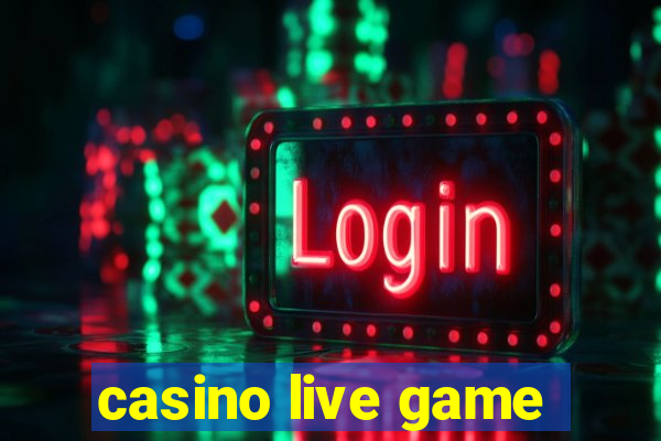 casino live game