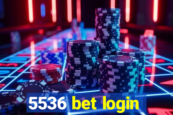 5536 bet login